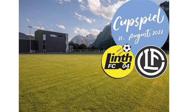 Cupspiel FC Linth 04  - FC Lugano